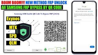 Samsung FRP Bypass 2024 New Tool By QR CODE Method New Solution Samsung FRP Remove Fixed Adb Failed