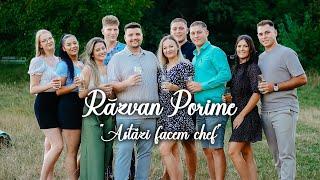 Razvan Porime - Astazi facem chef  HIT-UL PETRECERILOR 