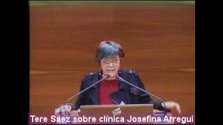 Tere Sáez Barrado sobre la clínica Josefina Arregui