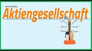 Aktiengesellschaft (AG) | einfach erklärt | Organe | Beispiel | wirtconomy