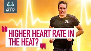 What Do I Do About A Higher Heart Rate In The Heat? | GTN Coach's Corner
