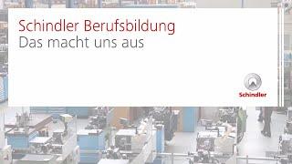 Das macht uns aus | Schindler Berufsbildung