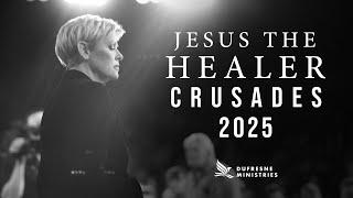 Join us for our 2025 Jesus the Healer Crusades