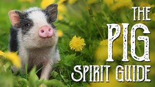 Pig Spirit Guide - Ask the Spirit Guides Oracle, Totem Animal, Power Animal, Magical Crafting