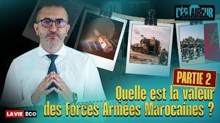 L’Eclaireur – EP6 : Forces et faiblesses des forces armées marocaines