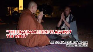 The Monk Minh Tue -The fragrance drifts against the wind