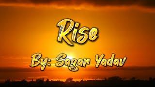 "Rise" by Sagar Yadav (2007) | Spoken word poetry | 21'st Century Literature