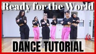 VCHA - 'Ready for the World' Dance Practice Mirrored Tutorial (SLOWED)