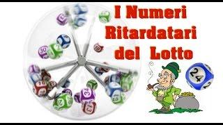 I Numeri Ritardatari del Gioco del Lotto