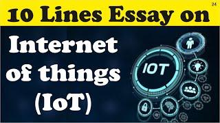 10 Lines Essay on Internet of Things in English || IoT || Teaching Banyan