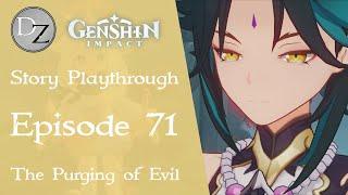 Genshin Impact - Story Playthrough Episode 71 : The Purging of Evil [No Commentary]