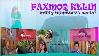 "Paxmoq kelin" (21-22-qism) l "Пахмоқ келин" (21-22-серия)