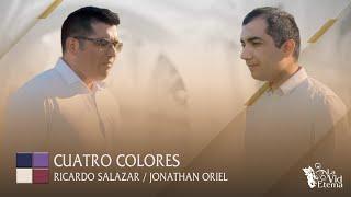 Cuatro colores - Ricardo Salazar / Jonathan Oriel