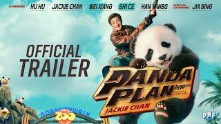 Panda Plan - Official Trailer (2024) | Jackie Chan | Luan Zhang | PHF