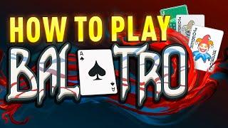 Balatro Beginner's Guide - Tips And Tricks Tutorial