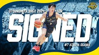 【PLAYER HIGHLIGHTS】2023-24シーズン #7 小川敦也　Atsuya Ogawa