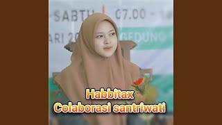 HABBITAX (Colaborasi Santriwati)