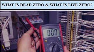 What is a Live Zero & Dead Zero | Instrumentation Control Signal