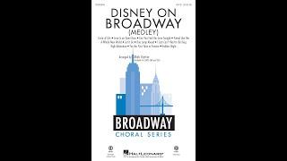 Disney on Broadway Medley (SATB Choir) – Arranged by Mark Brymer