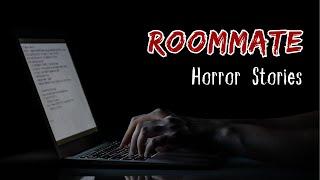 2 Creepy & Disturbing TRUE Roommate Horror Stories