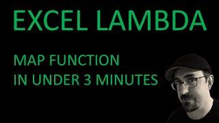 Excel LAMBDA: MAP function in under 3 minutes