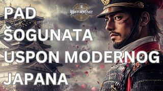 Pad šogunata - uspon modernog Japana | HistoryCast, ep. 48