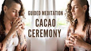 Cacao Ceremony At Home - Great Morning Practice for your Daily Routine