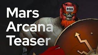 Mars New Arcana Teaser | Dota 2