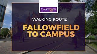 Fallowfield to The University of Manchester walking route