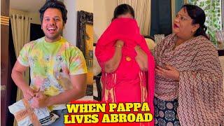 When PAPPA lives ABROAD || HYDERABADI FAMILY SERIES