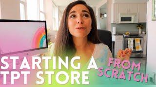 Starting a Teachers Pay Teachers Store from Scratch 2021 | TPT for Beginners