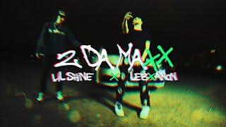 Lebxanon & Lil Shine - 2 Da Maxx OFFICIAL MUSIC VIDEO (Dir. @2WINVISUALS + @VeryRareCinema)