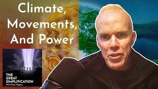 Bill McKibben: "Climate, Movements, and Power" | The Great Simplification #102