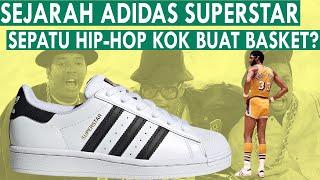 ADIDAS SUPERSTAR, SEBUAH SEJARAH SINGKAT