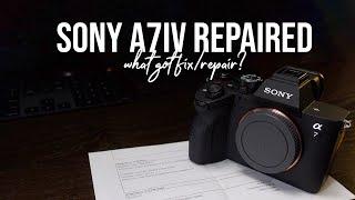 *UPDATE* SONY A7IV BACK FROM REPAIR | What Got Fixed/Repaired?