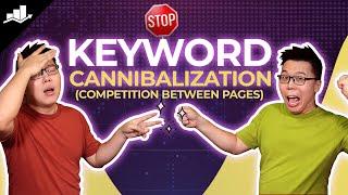 How to Resolve Keyword Cannibalization Between Pages