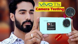 Vivo T3x 5G Detailed Camera Test  | best phone under 14,999 