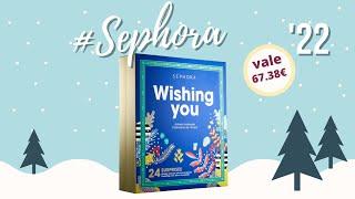 Calendário do advento SEPHORA WISHING YOU 2022 !| Advent Calendar 2022