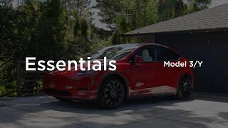 Essentials | Model Y and Model 3 (2017-2023)