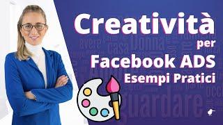 Creatività e Grafiche per Facebook ADS [Esempi]