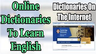 How To Use Online Dictionaries To Learn English