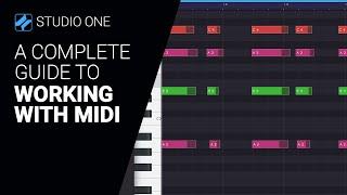A guide to WORKING WITH MIDI on Studio One 6  - walkthrough tutorial