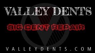 Valley Dents-BIG Dent Repair Fresno CA.