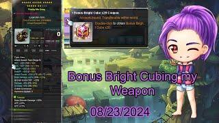 (GMS Bera) Bonus Bright Cubing my Weapon