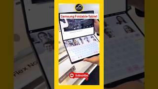 gadget info #16 Samsung Galaxy Foldable Tablet || best foldable tablet smartphone to buy