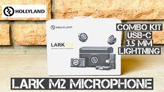 Hollyland Lark M2 Wireless Microphone Combo Kit (USB-C • Lightning • 3.5mm)