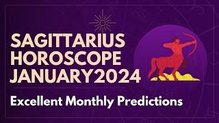 SAGITTARIUS JANUARY 2024: Monthly Horoscope Predictions | | AstroWinners