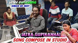 Jatra Gupikanhai Song Compose in Studio // Santali Jatra-2023-24 #pandithsoren