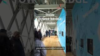 Inside The Tower Bridge London