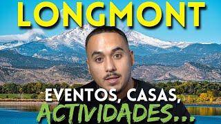 Longmont Colorado - TODO Lo Que NECESITAS Saber 2024